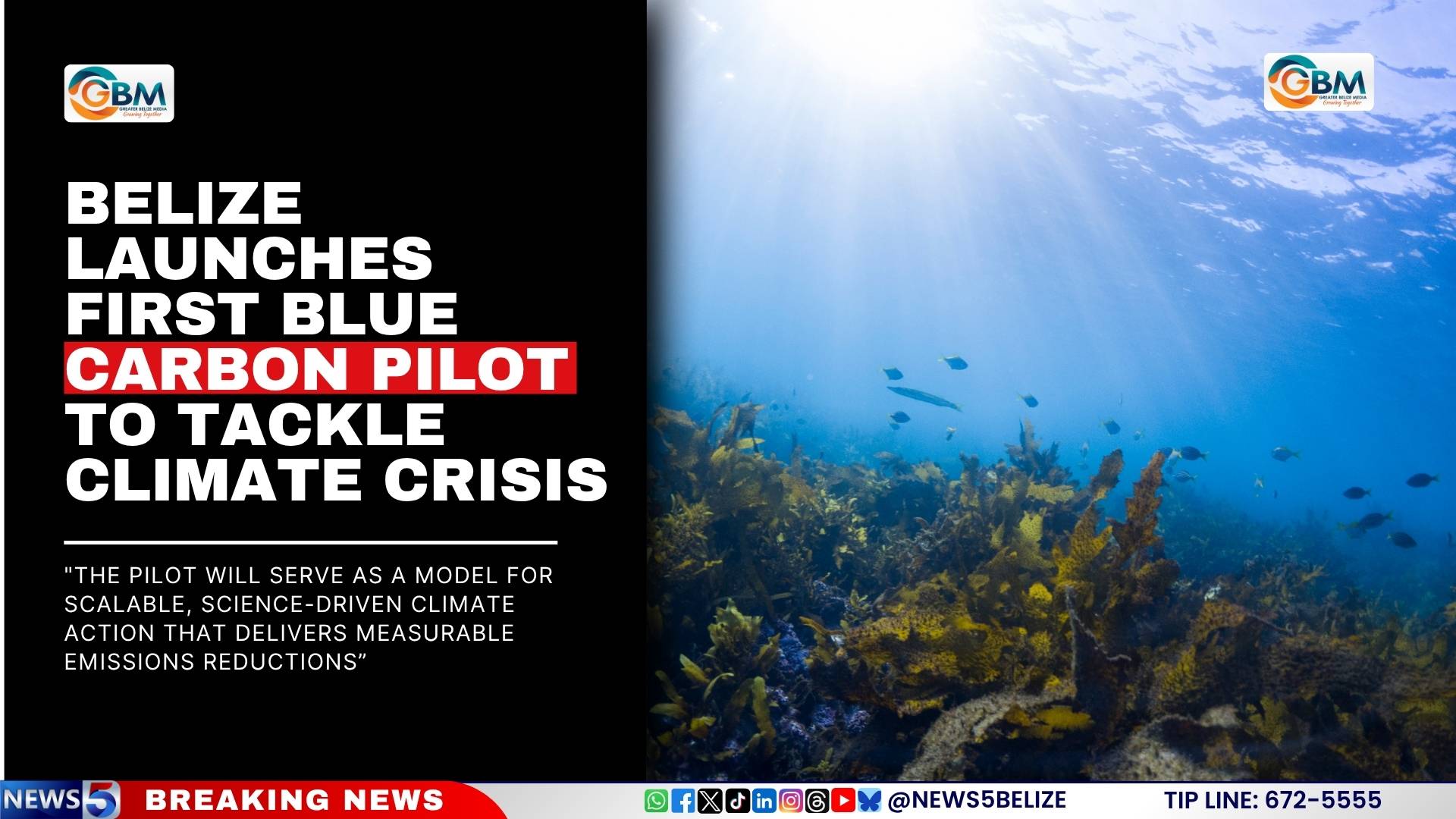 Belize Launches First Blue Carbon Pilot to Tackle Climate Crisis