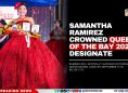 Samantha Ramirez Crowned Queen of the Bay 2025 Designate