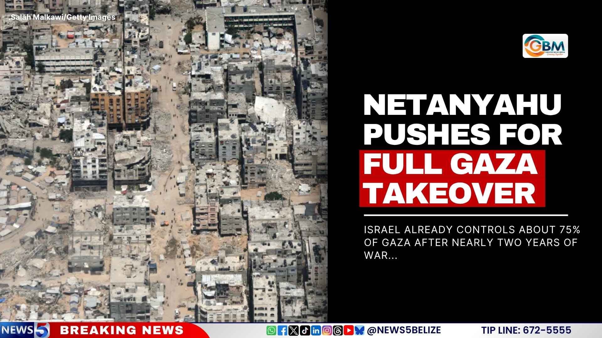 Netanyahu Pushes for Full Gaza Takeover