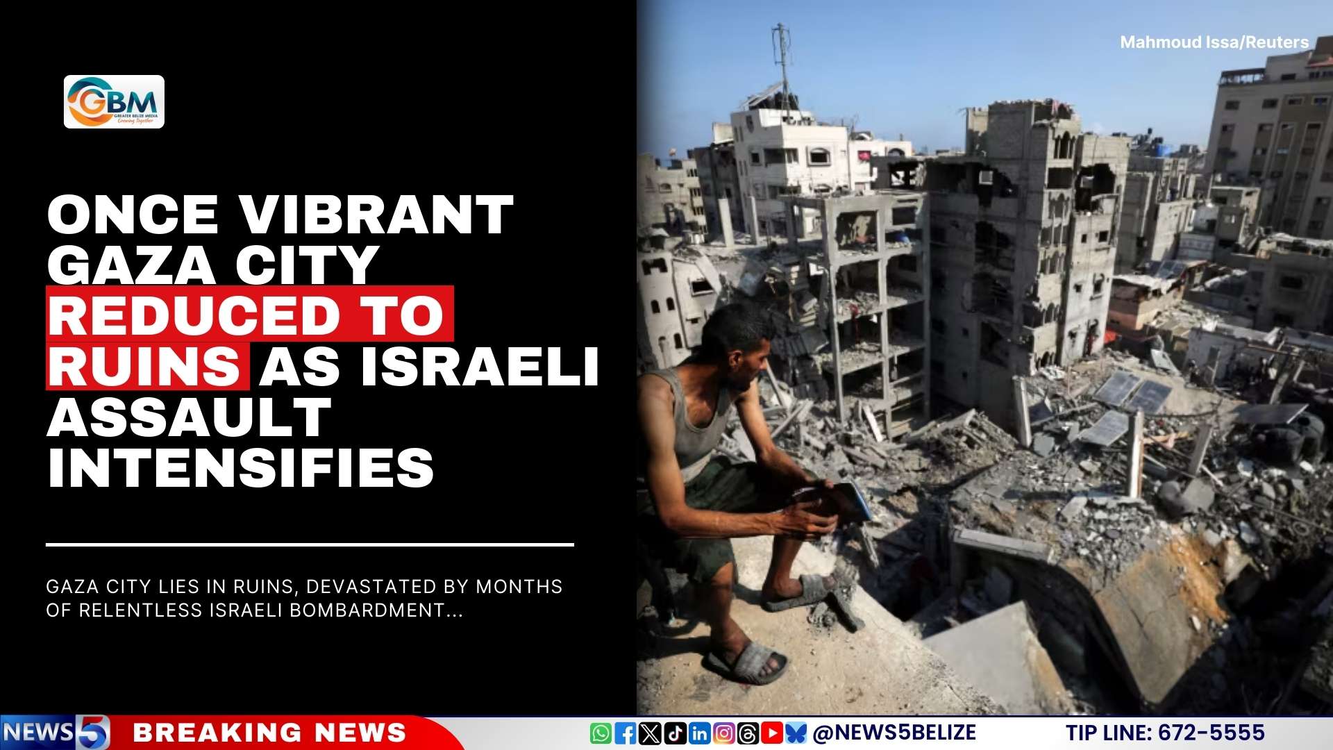 Once Vibrant Gaza City Reduced to Ruins as Israeli Assault Intensifies
