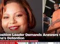 Opposition Leader Demands Answers Over Budna's Detention