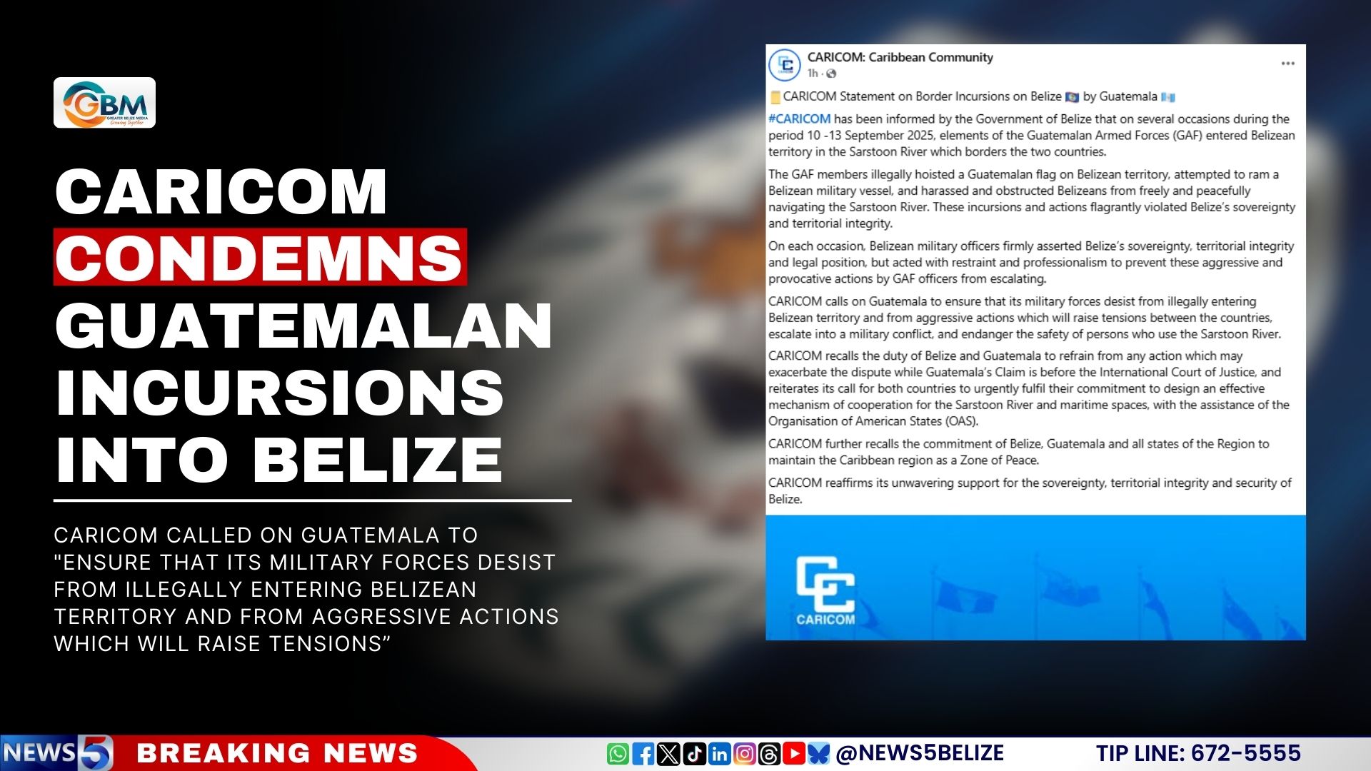 CARICOM Condemns Guatemalan Incursions into Belize