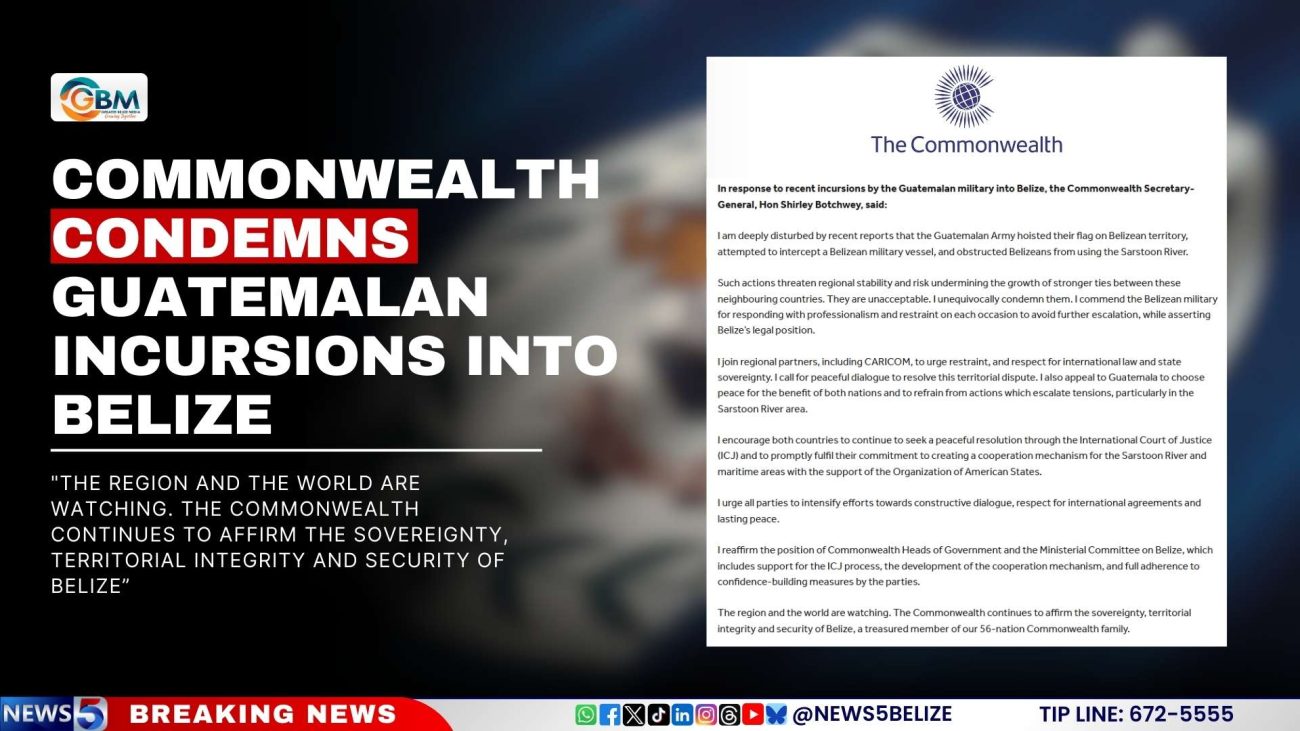 Commonwealth Condemns Guatemalan Incursions into Belize