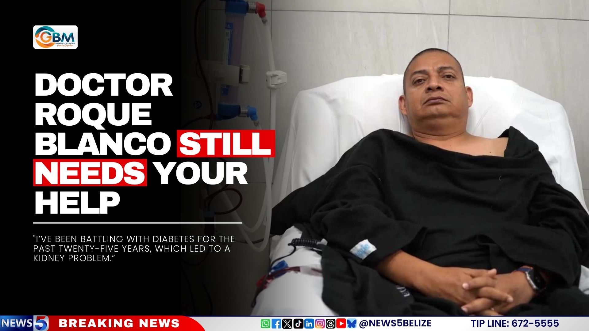 Doctor Roque Blanco Still Needs Your Help