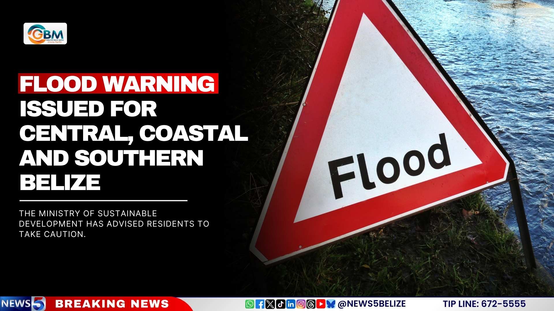 Flood Warning Issued for Central, Coastal and Southern Belize