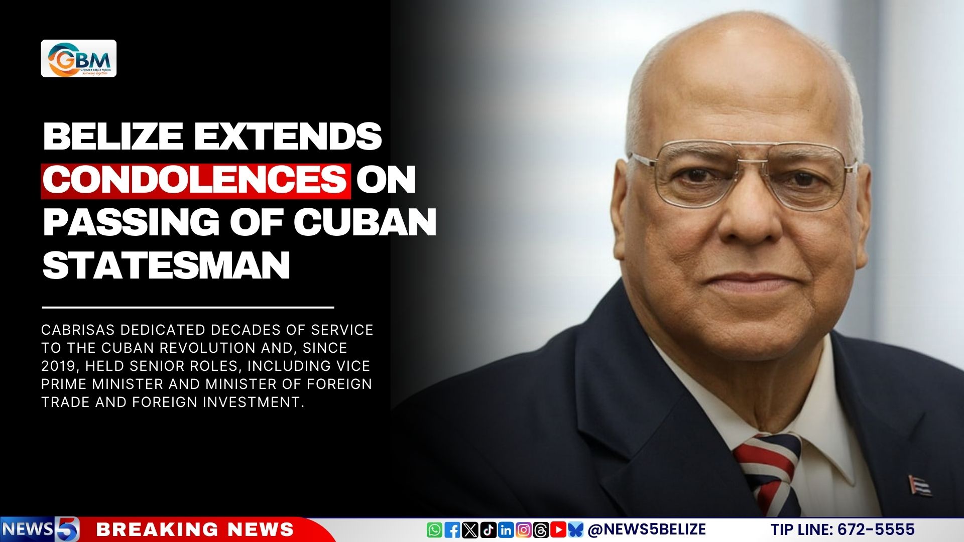 Belize Extends Condolences on Passing of Cuban Statesman