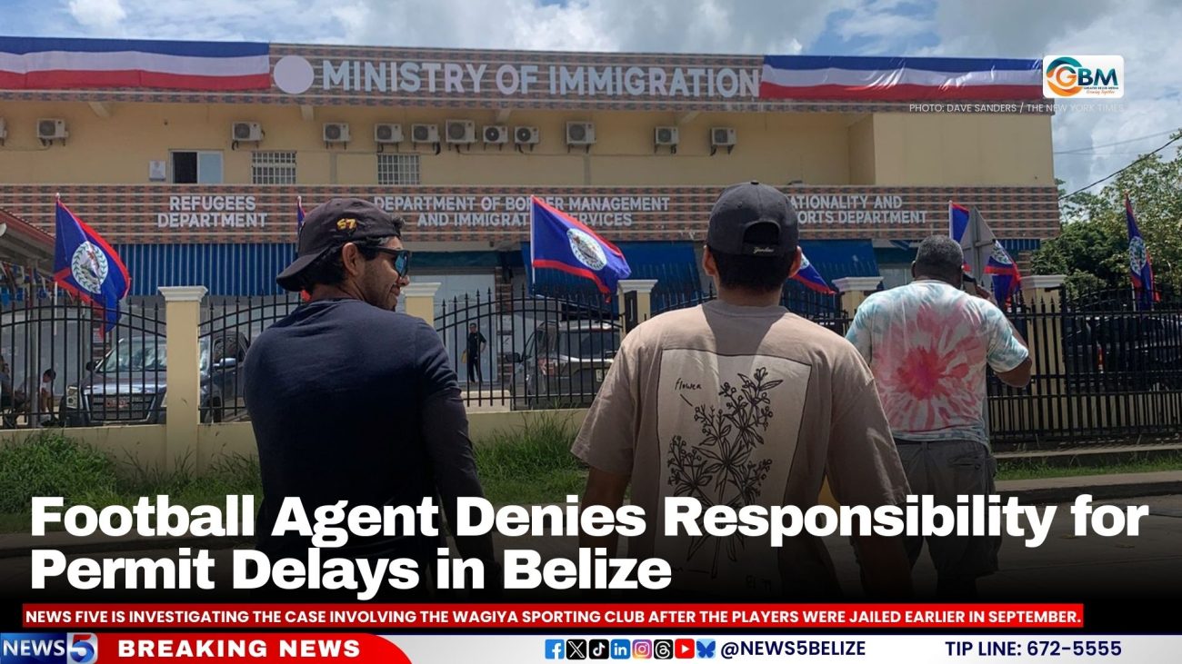 Football Agent Denies Responsibility for Permit Delays in Belize