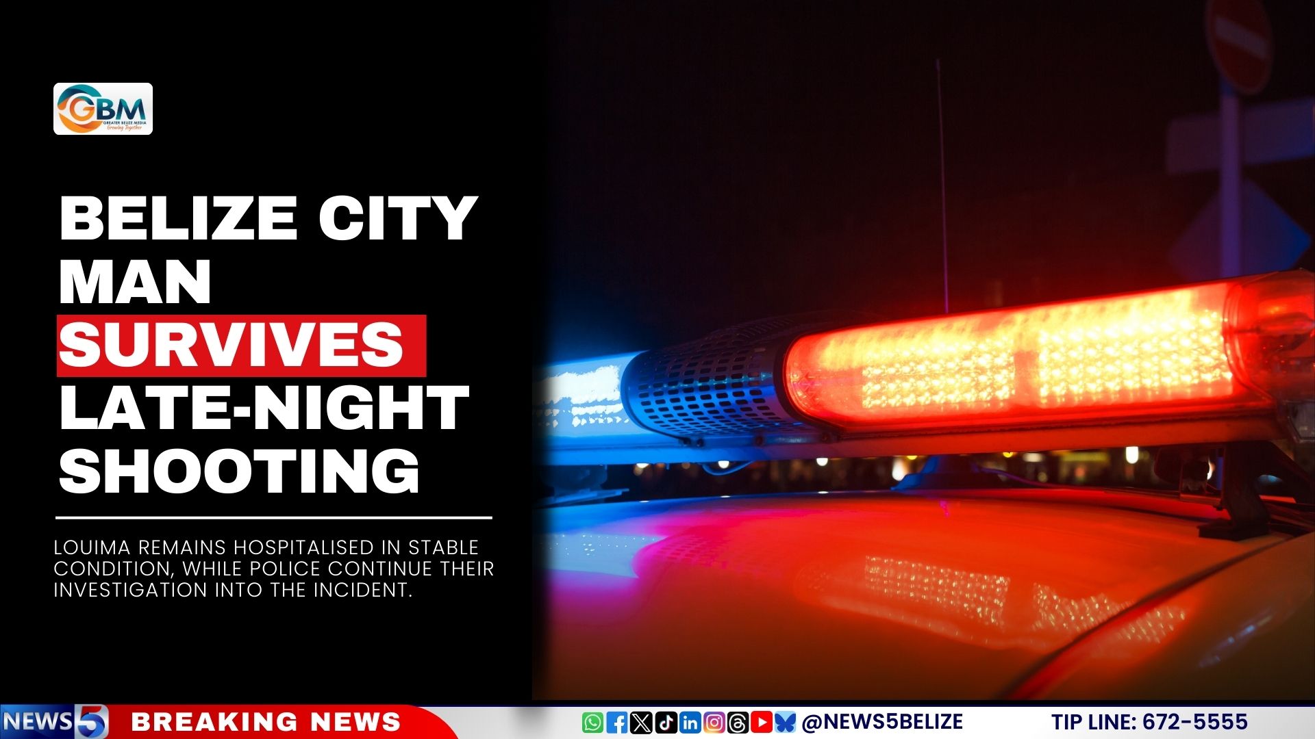 Belize City Man Survives Late-Night Shooting