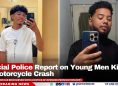 Official Police Report on Young Men Killed in Motorcycle Crash