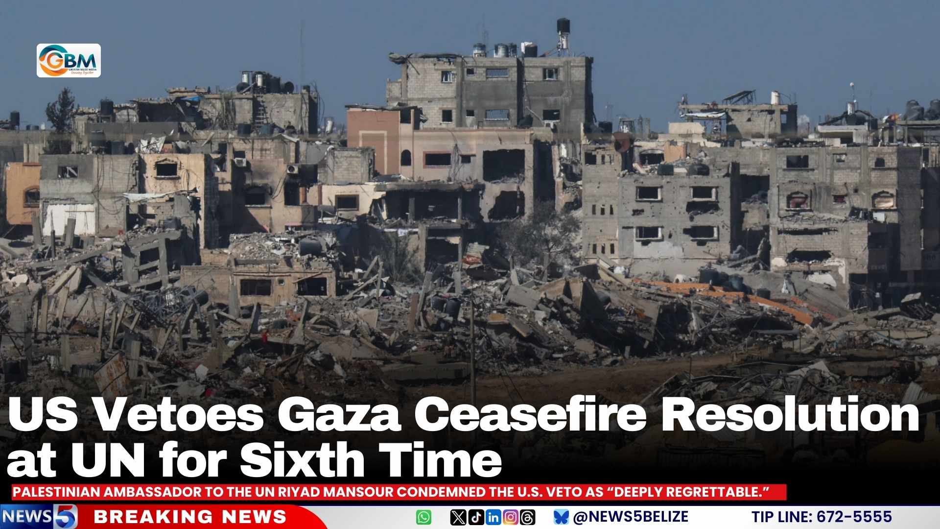 US Vetoes Gaza Ceasefire Resolution at UN for Sixth Time