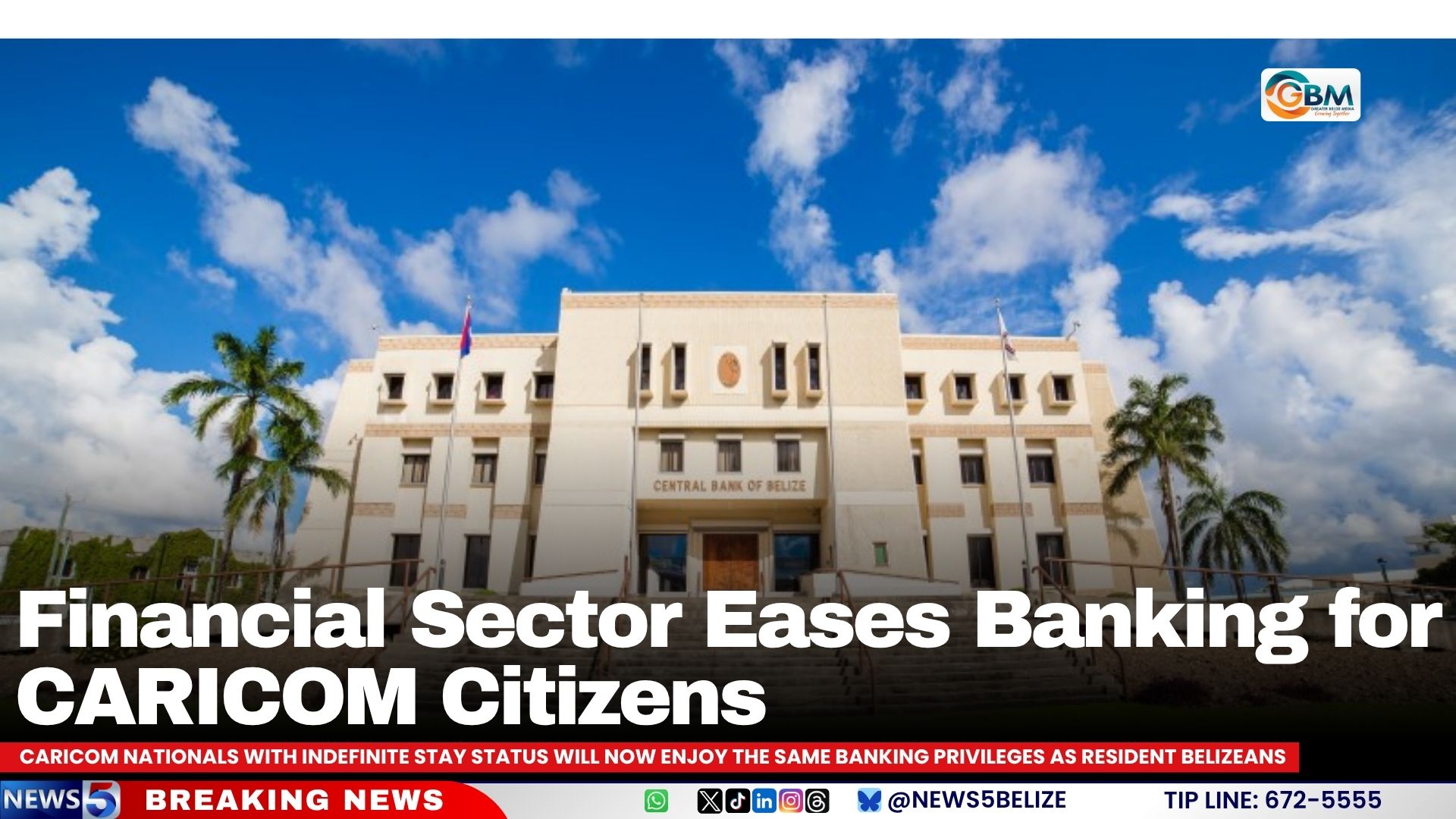 Financial Sector Eases Banking for CARICOM Citizens