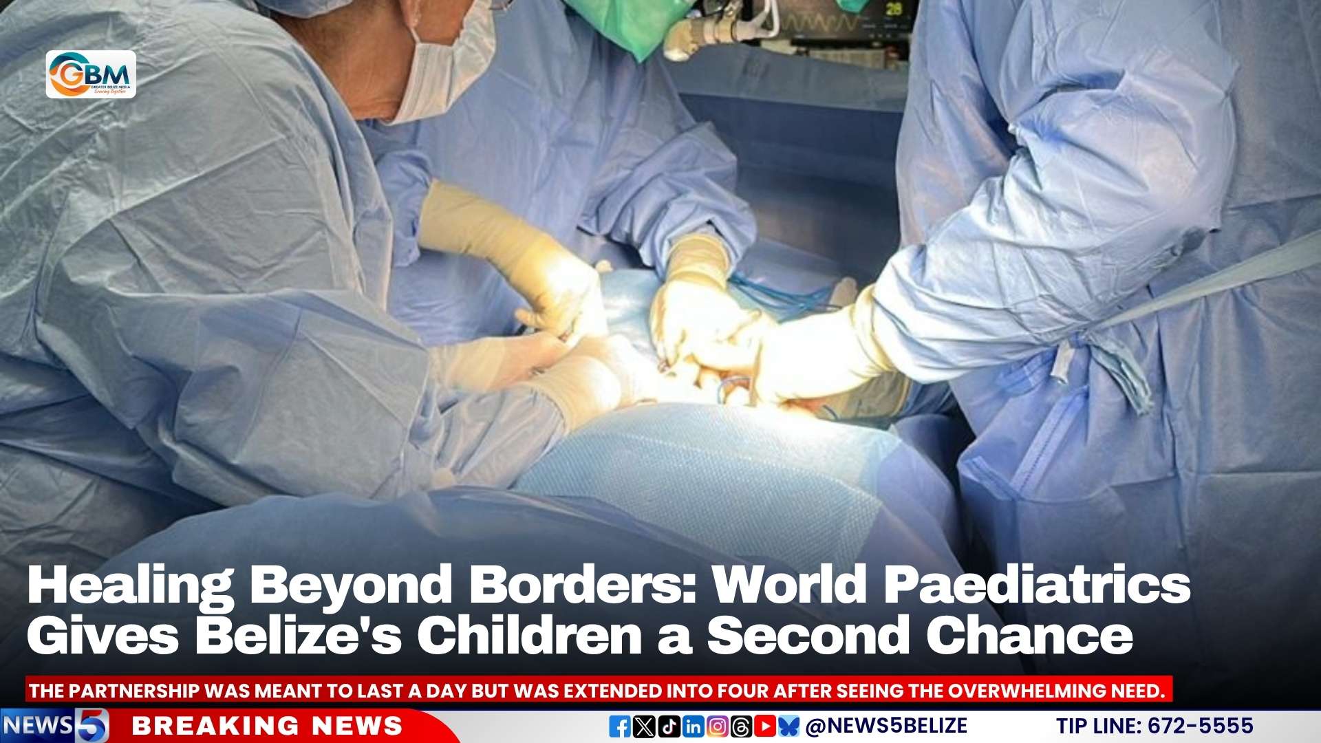 Healing Beyond Borders: World Paediatrics Gives Belize's Children a Second Chance