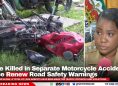 Three Killed in Separate Motorcycle Accidents, Police Renew Road Safety Warnings