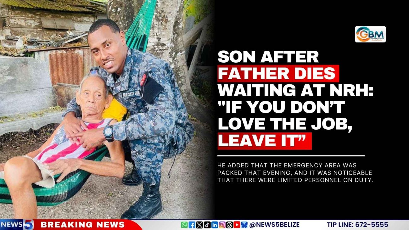 Son After Father Dies Waiting at NRH: "If You Don’t Love the Job, Leave It”