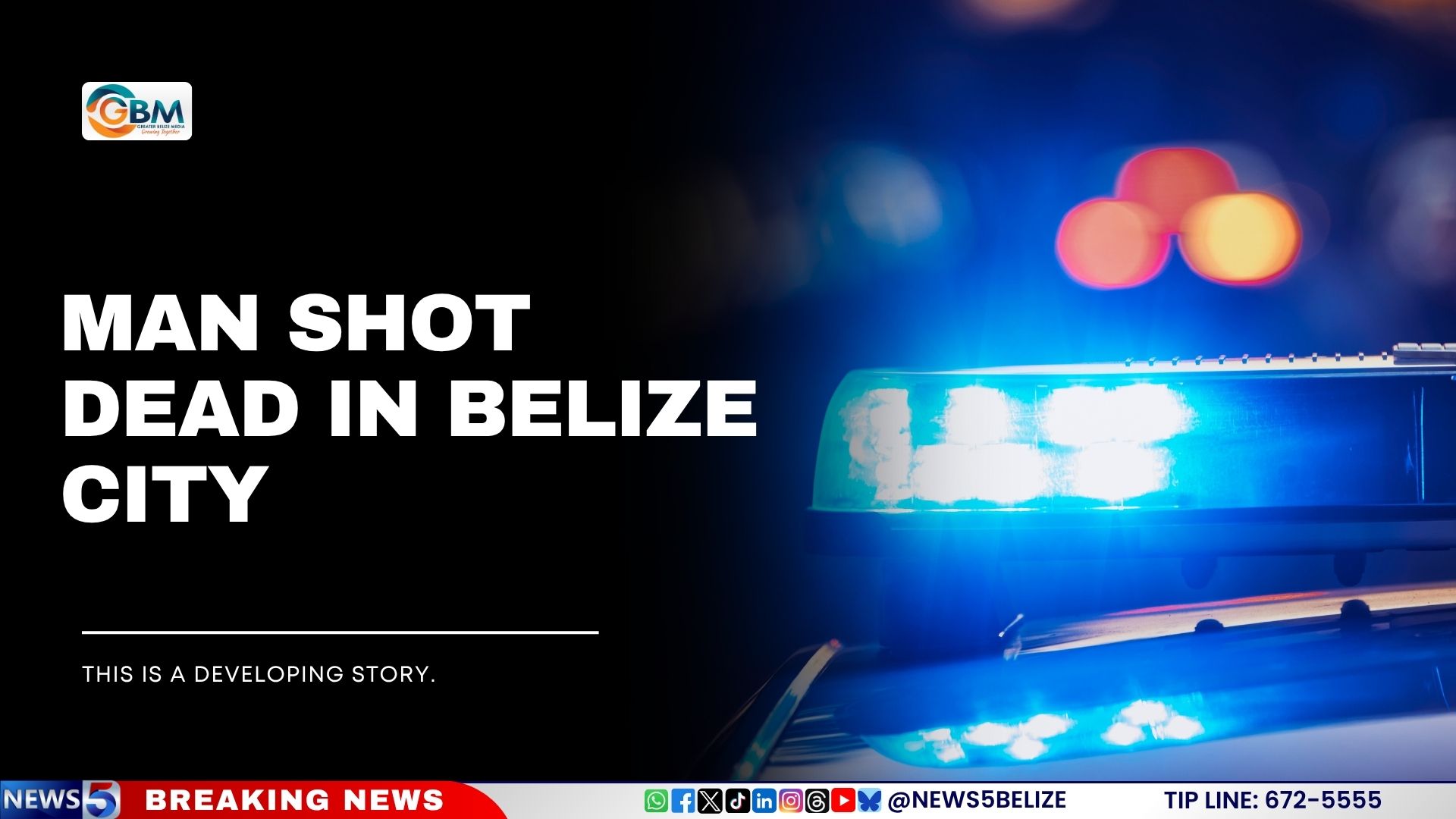 Belize City Man Shot Dead