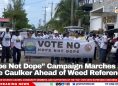 “Hope Not Dope” Campaign Marches in Caye Caulker Ahead of Weed Referendum