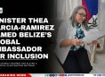 Minister Thea Garcia-Ramirez Named Belize’s Global Ambassador for Inclusion