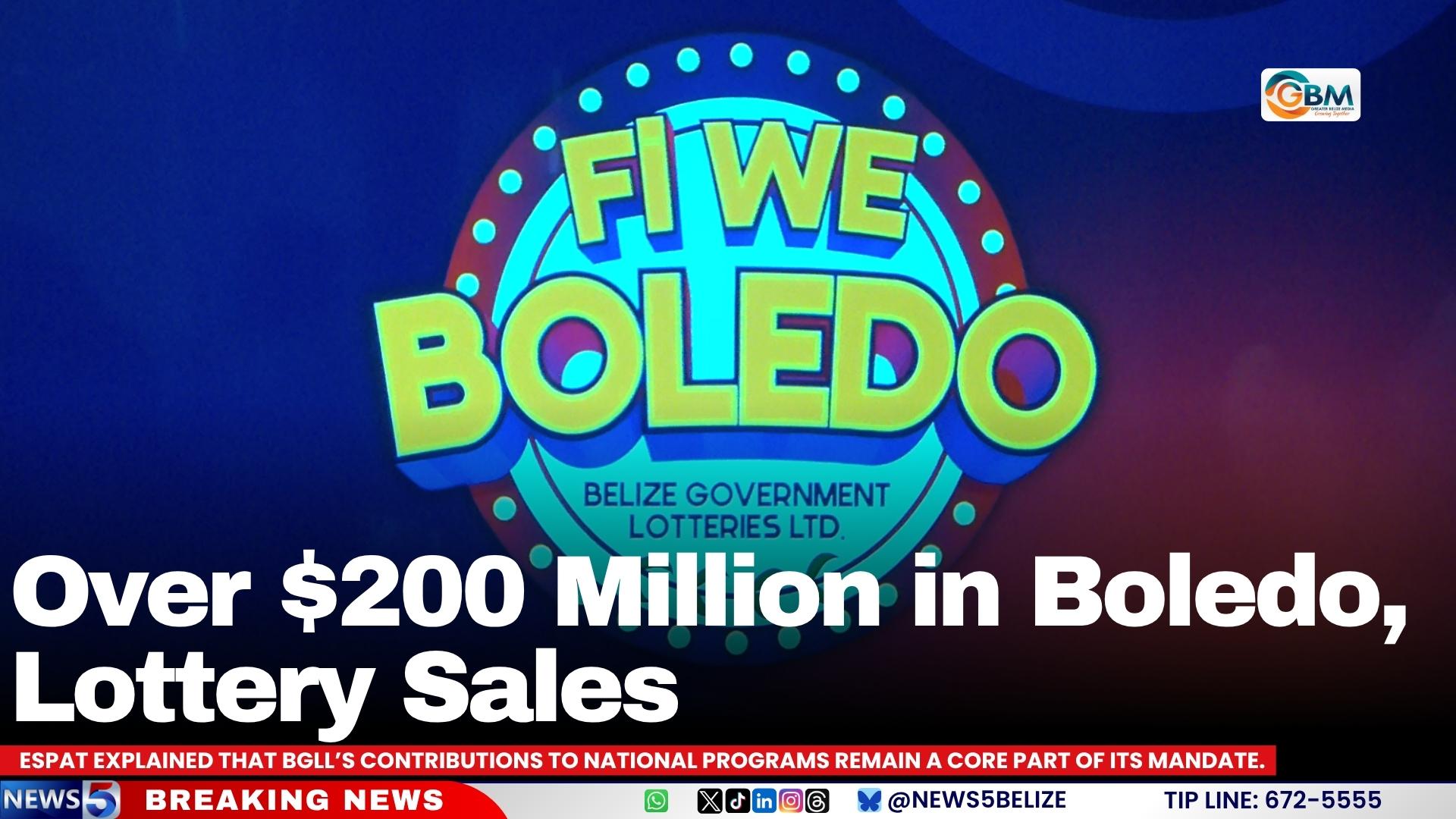 Over $200 Million in Boledo, Lottery Sales