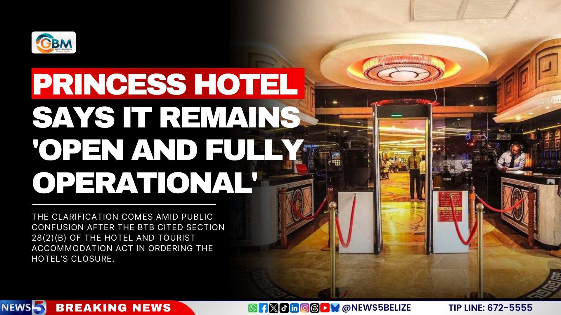 Princess Hotel Says It remains 'Open and Fully Operational'
