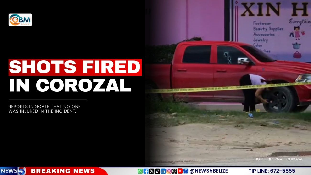 Shots fired in Corozal