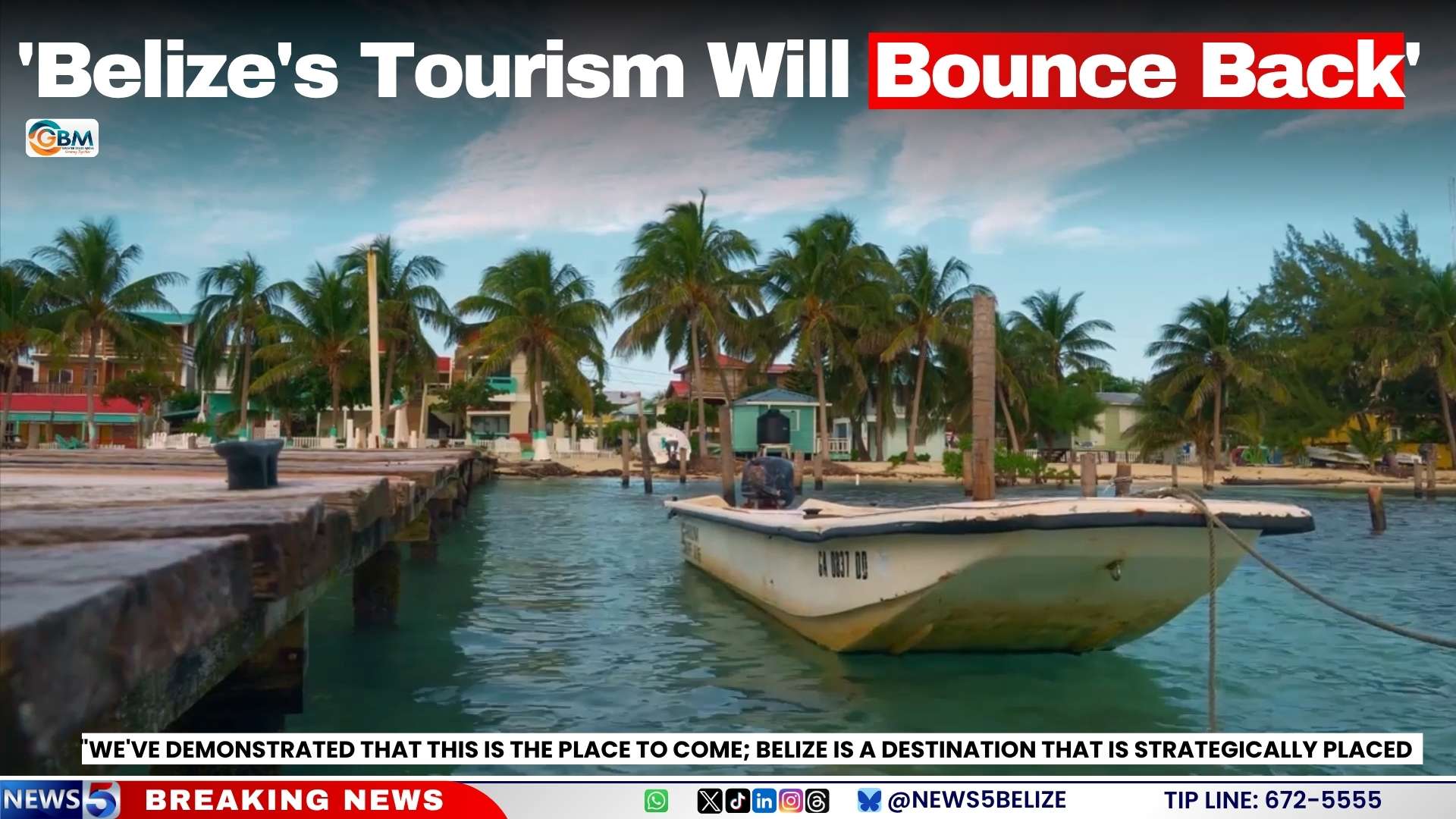 'Belize's Tourism Will Bounce Back'