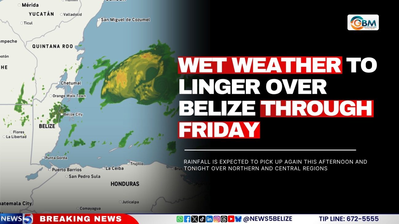 Wet Weather to Linger Over Belize Through Friday