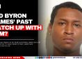 Did Byron James’ Past Catch Up With Him?