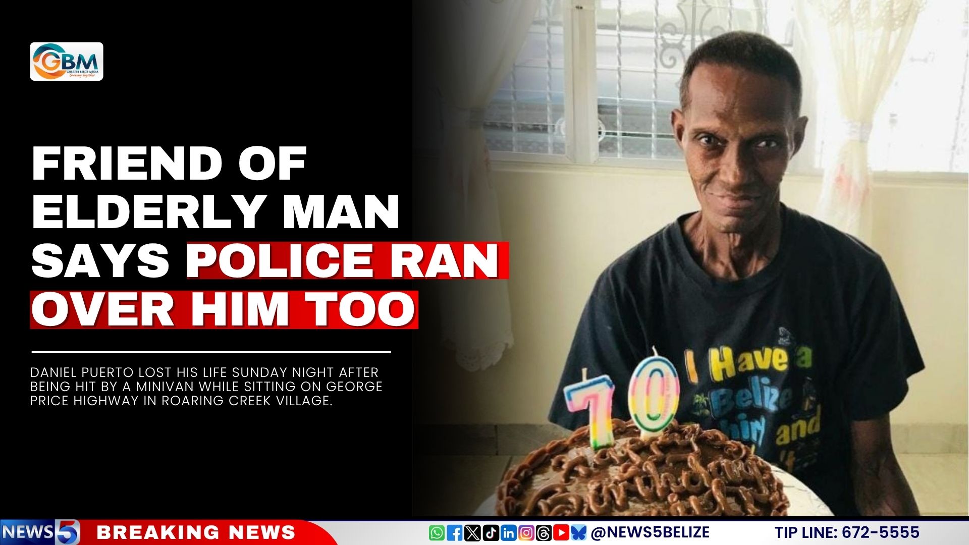 Friend of Elderly Man Says Police Ran Over Him Too