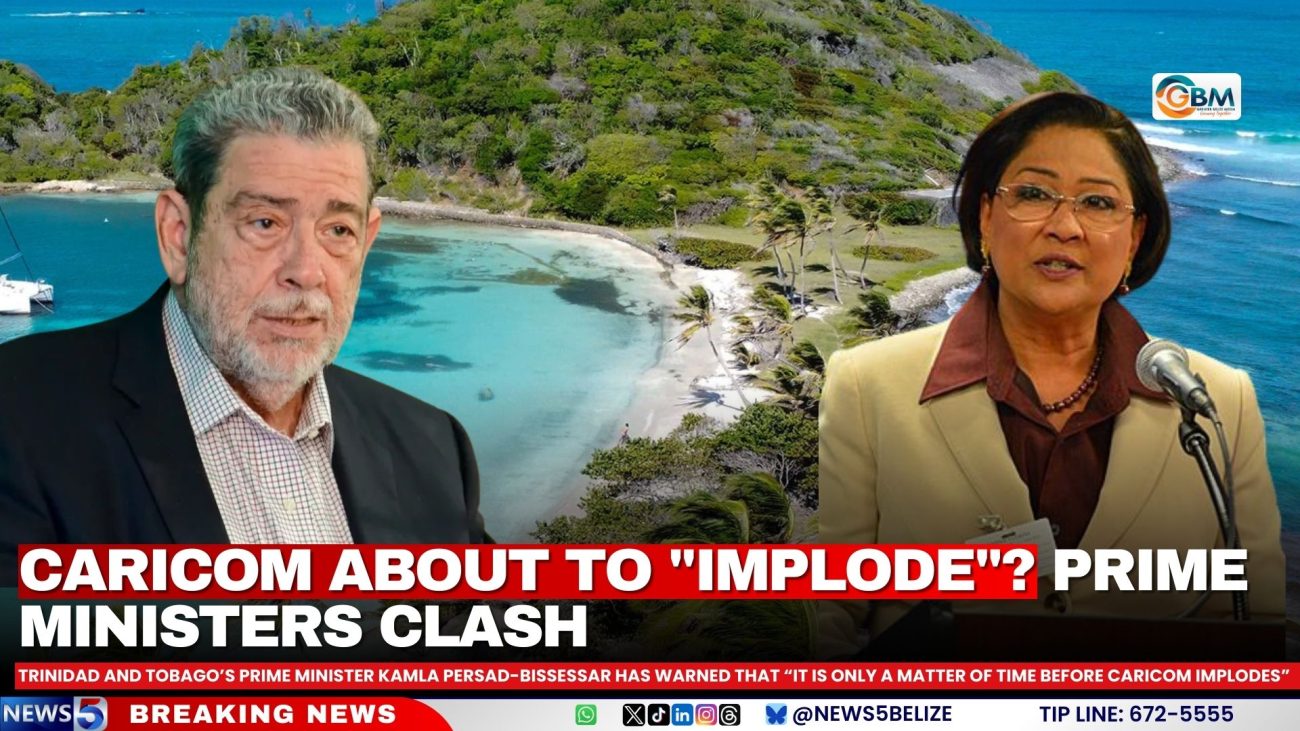CARICOM about to "Implode"? Prime Ministers Clash