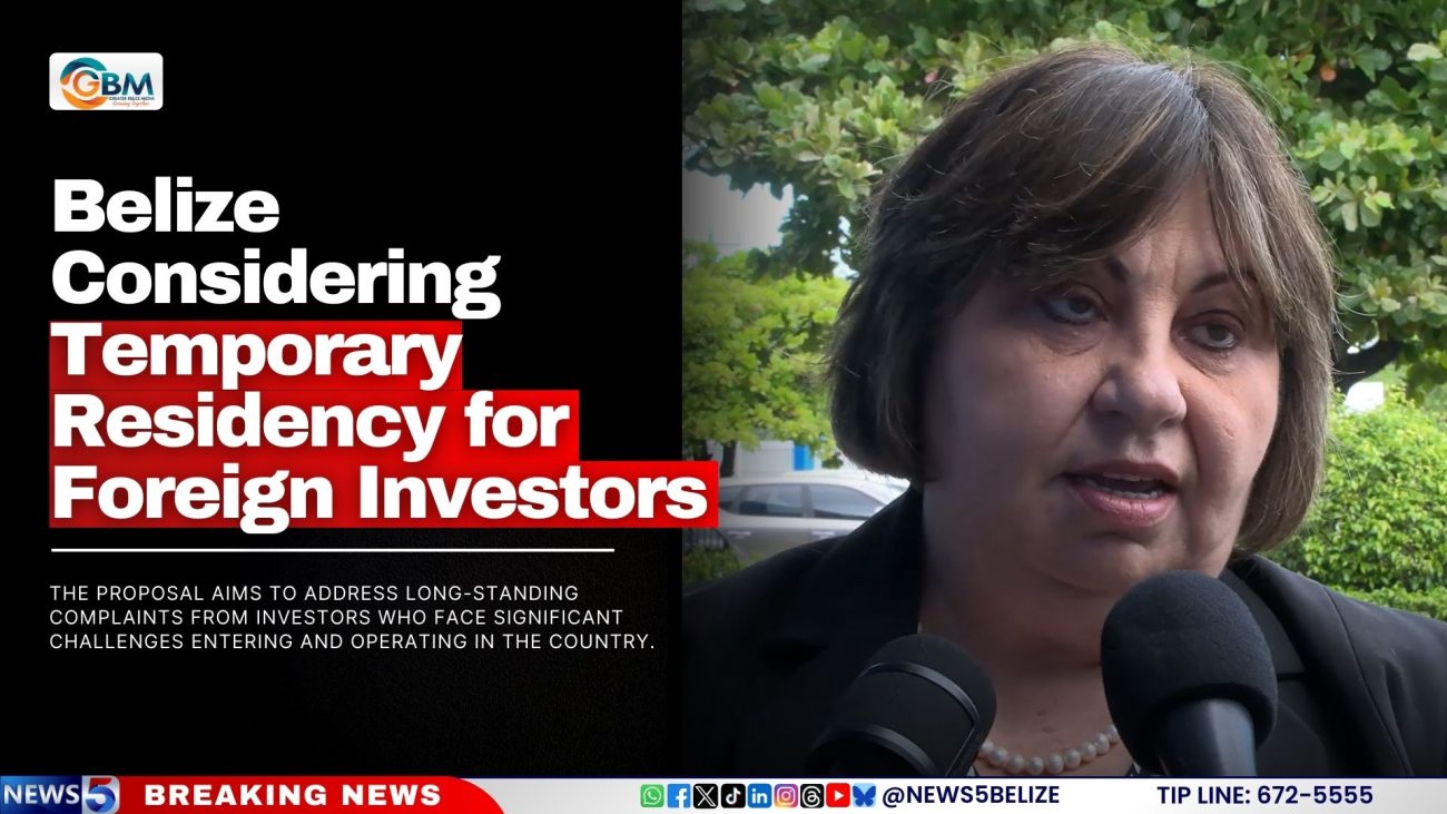 Belize Considering Temporary Residency for Foreign Investors