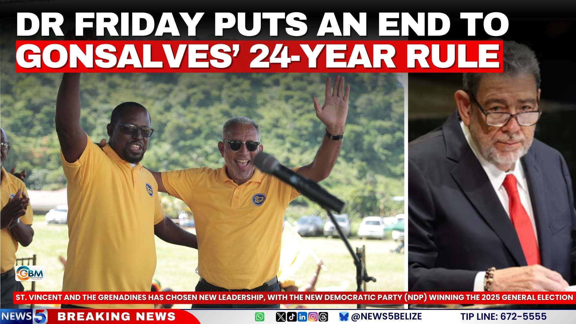Dr Friday Puts An End to Gonsalves’ 24-Year Rule