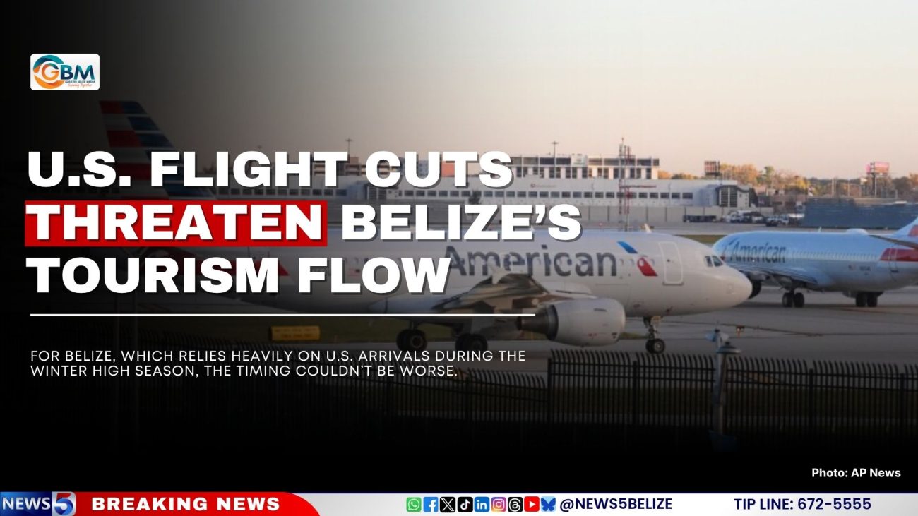 U.S. Flight Cuts Threaten Belize’s Tourism Flow