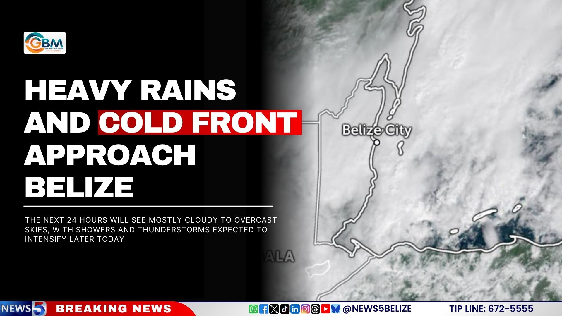 Heavy Rains and Cold Front Approach Belize