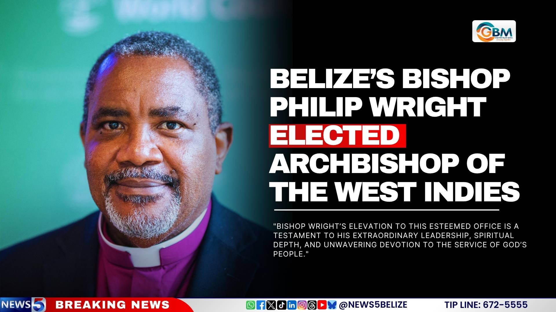 Belize’s Bishop Philip Wright Elected Archbishop of the West Indies