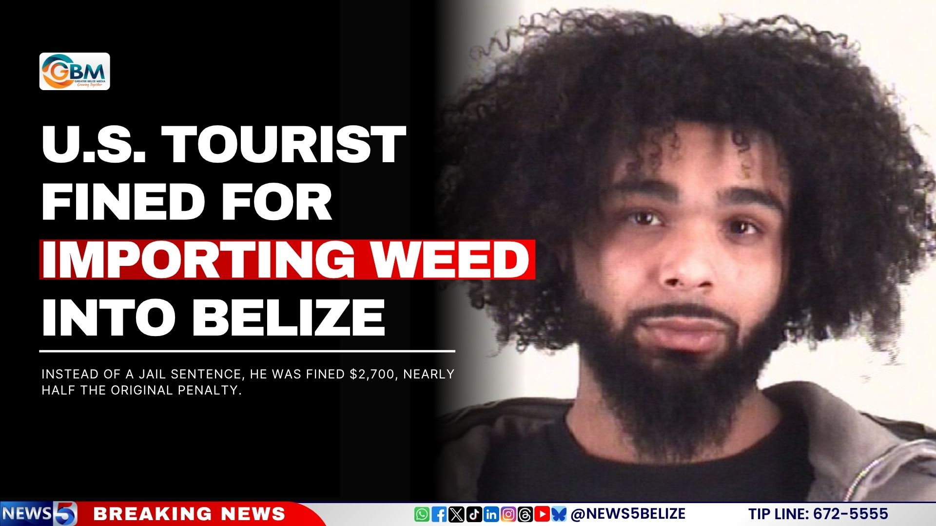 U.S. Tourist Fined for Importing Weed into Belize