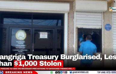 Dangriga Treasury Burglarised, Less Than $1,000 Stolen