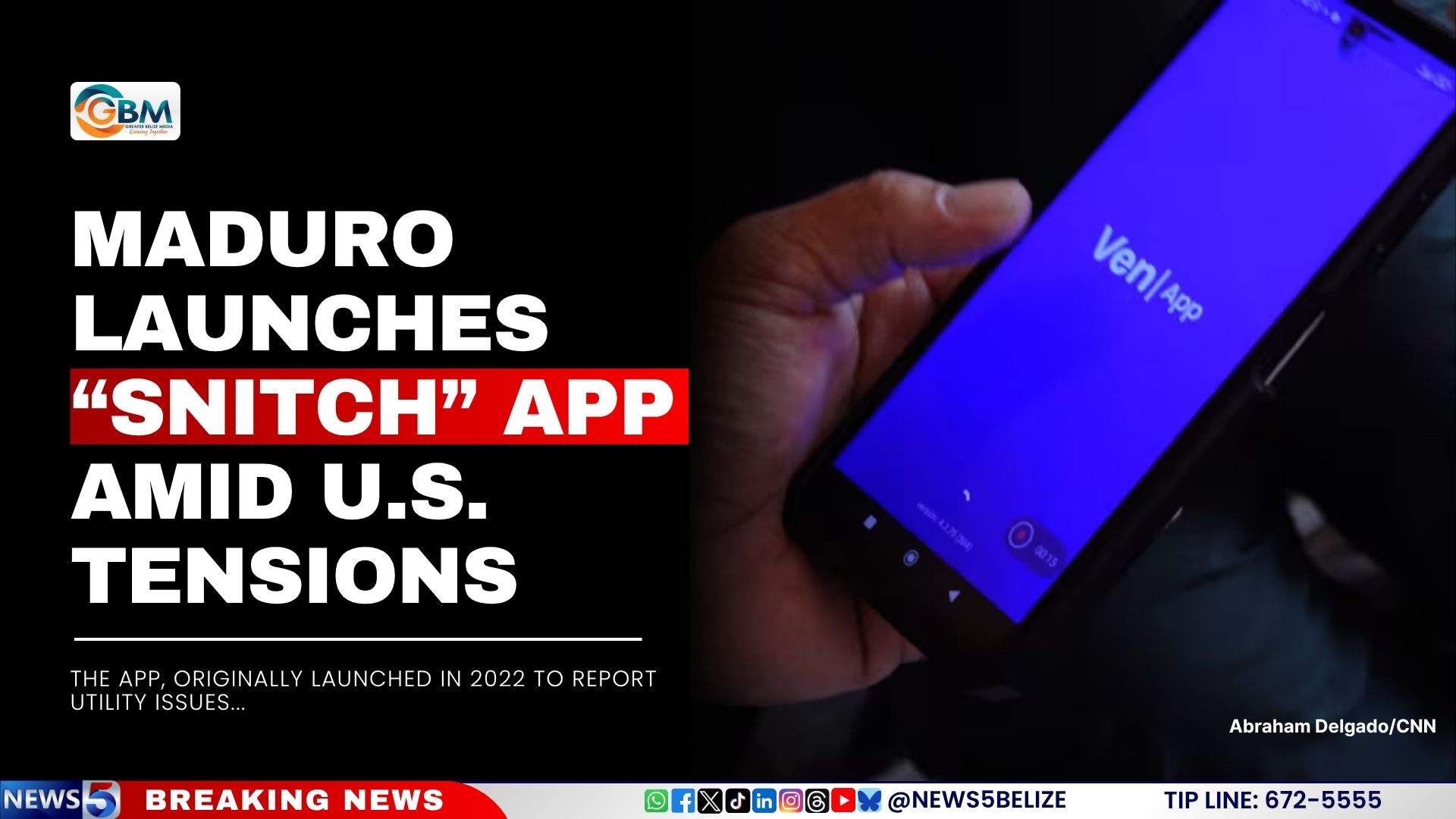Maduro Launches “Snitch” App Amid U.S. Tensions