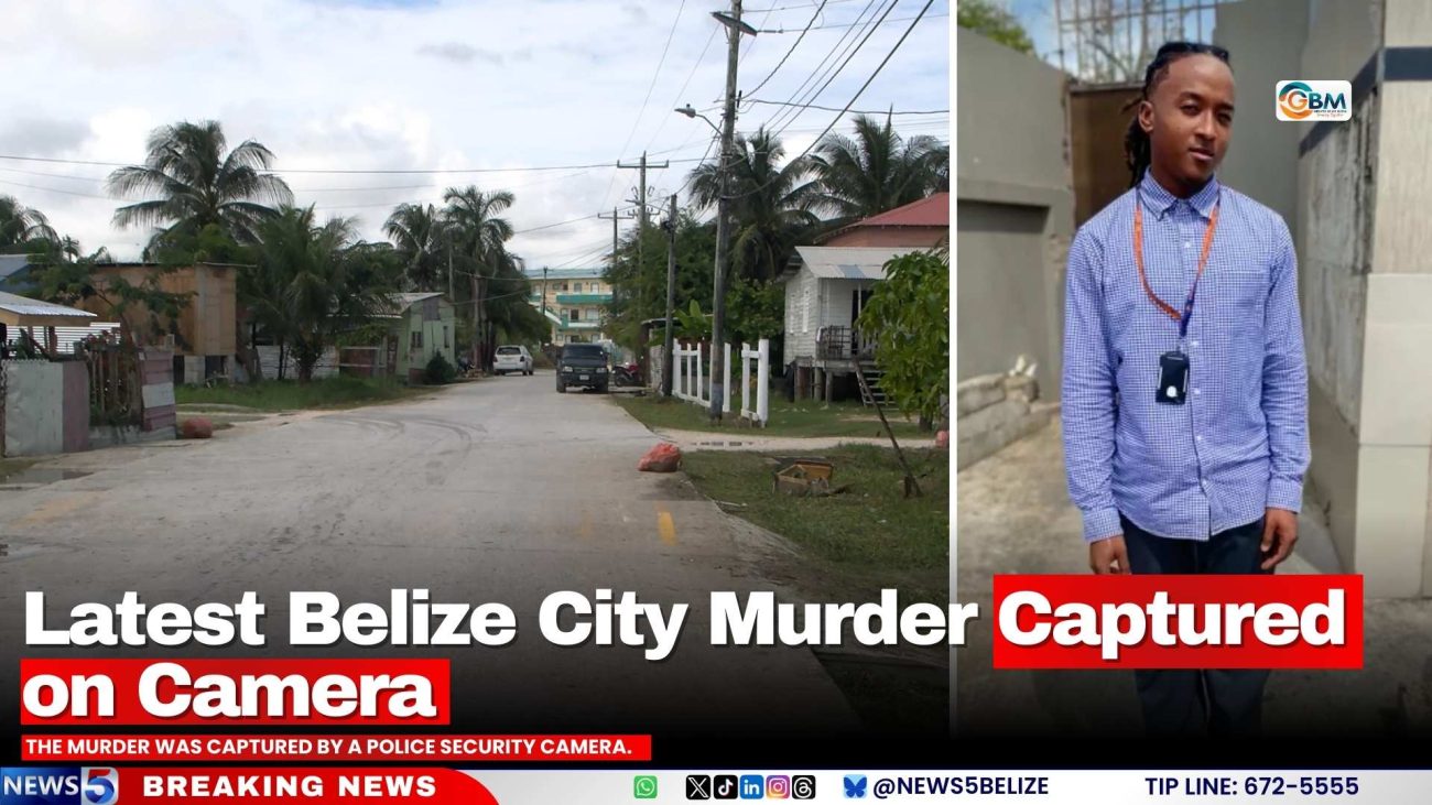 Latest Belize City Murder Captured on Camera