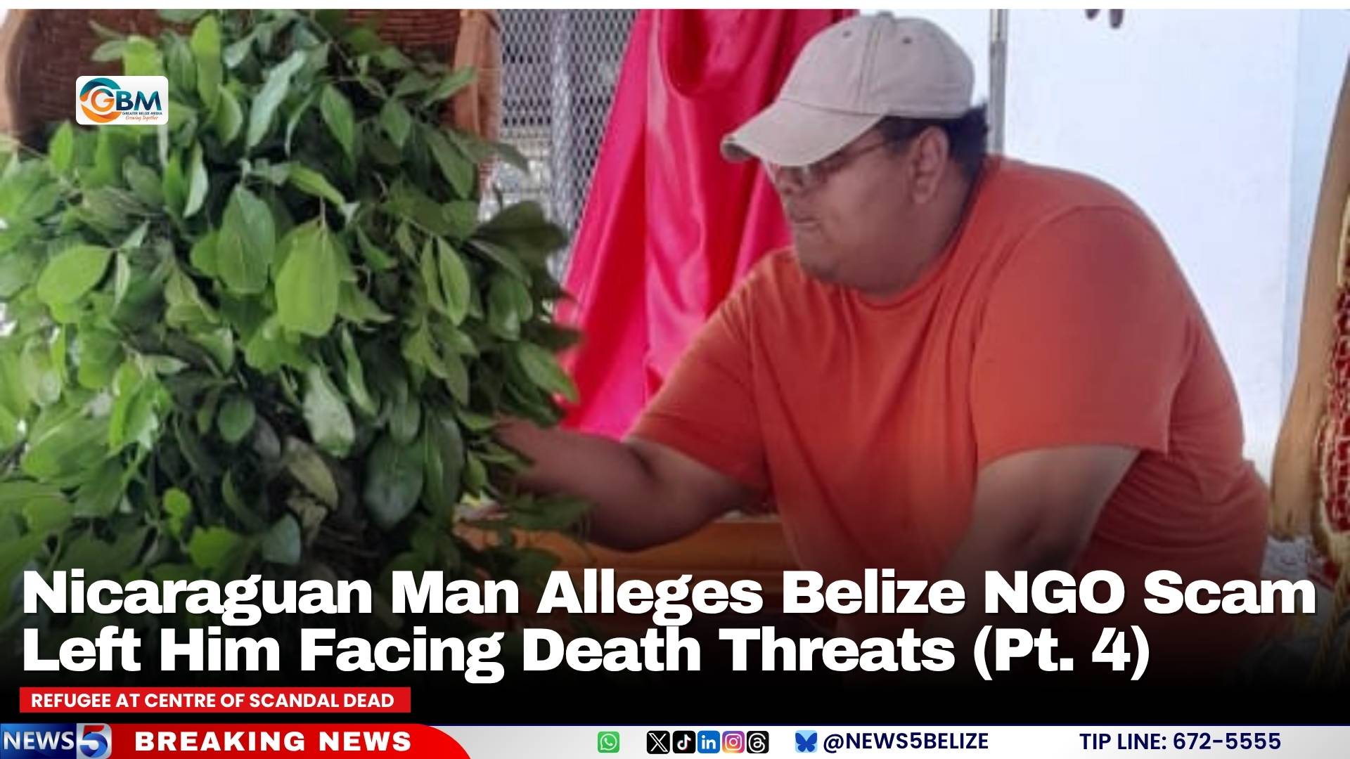 Nicaraguan Man Alleges Belize NGO Scam Left Him Facing Death Threats (Pt. 4)