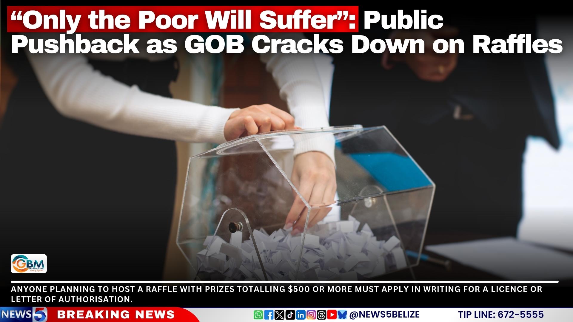 “Only the Poor Will Suffer”: Public Pushback as GOB Cracks Down on Raffles