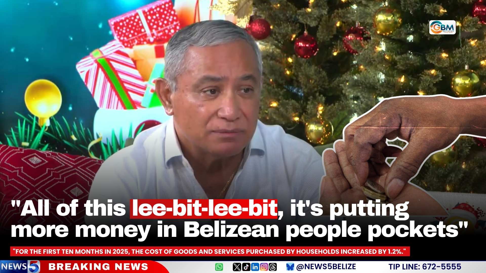 "All of this lee-bit-lee-bit, it's putting more money in Belizean people pockets"