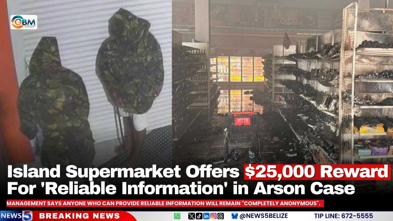 Island Supermarket Offers $25,000 Reward For 'Reliable Information' in Arson Case