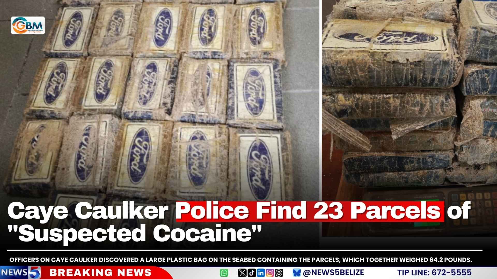 Caye Caulker Police Find 23 Parcels of "Suspected Cocaine"