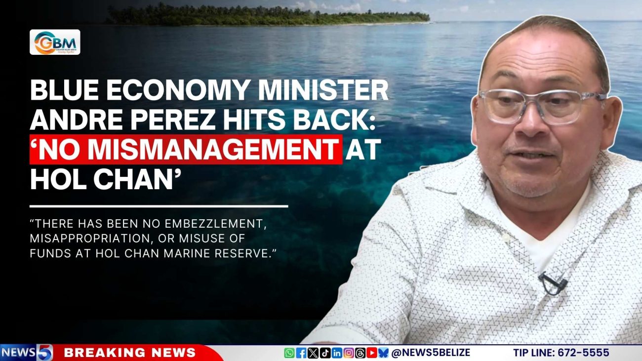 Blue Economy Minister Andre Perez Hits Back: ‘No Mismanagement at Hol Chan’