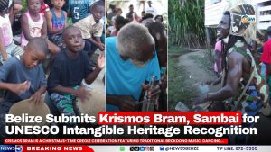 Belize Submits Krismos Bram, Sambai for UNESCO Intangible Heritage Recognition