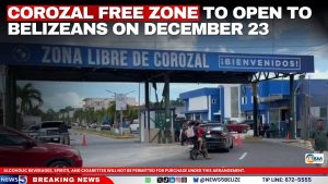 Corozal Free Zone to Open to Belizeans on December 23