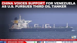 China Voices Support for Venezuela as U.S. Pursues Third Oil Tanker