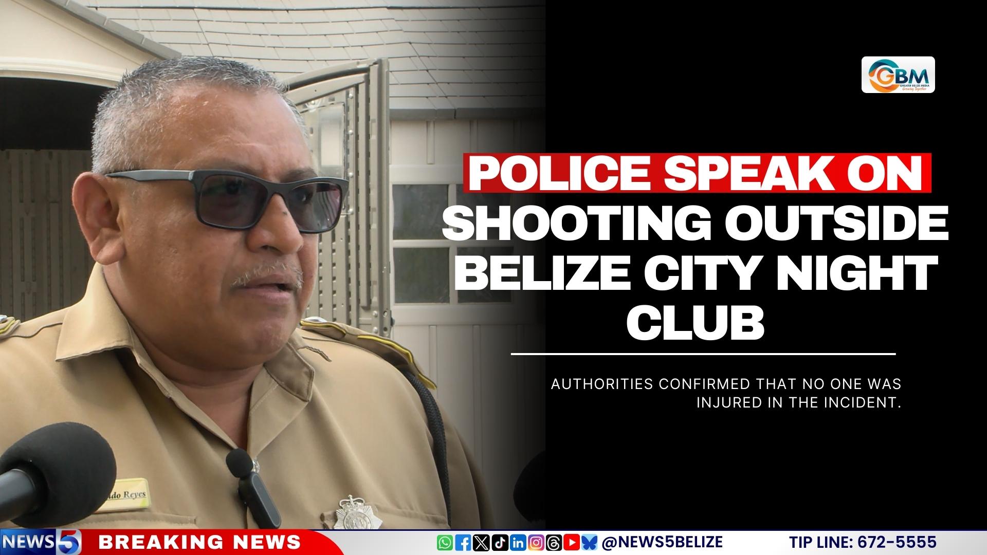 Police Speak on Shooting Outside Belize City Nightclub