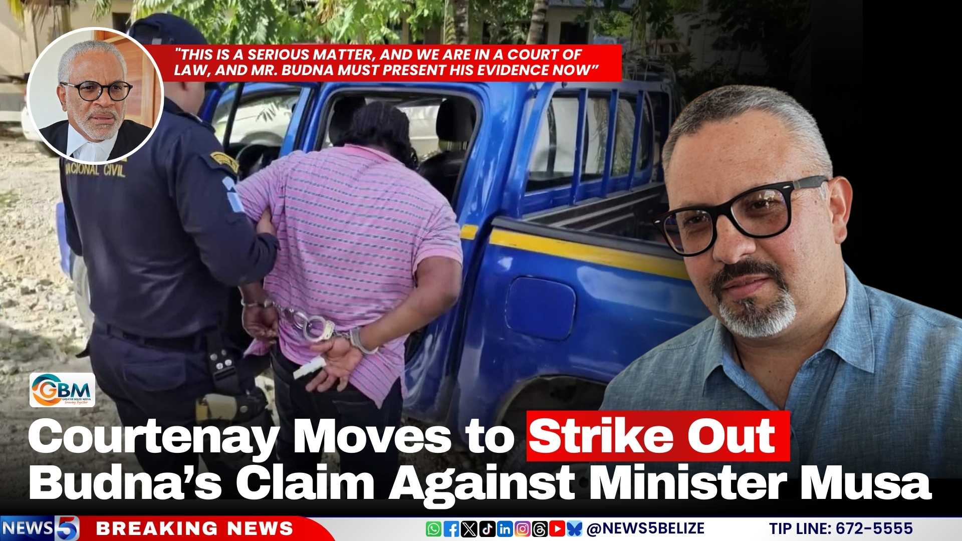 Courtenay Moves to Strike Out Budna’s Claim Against Minister Musa