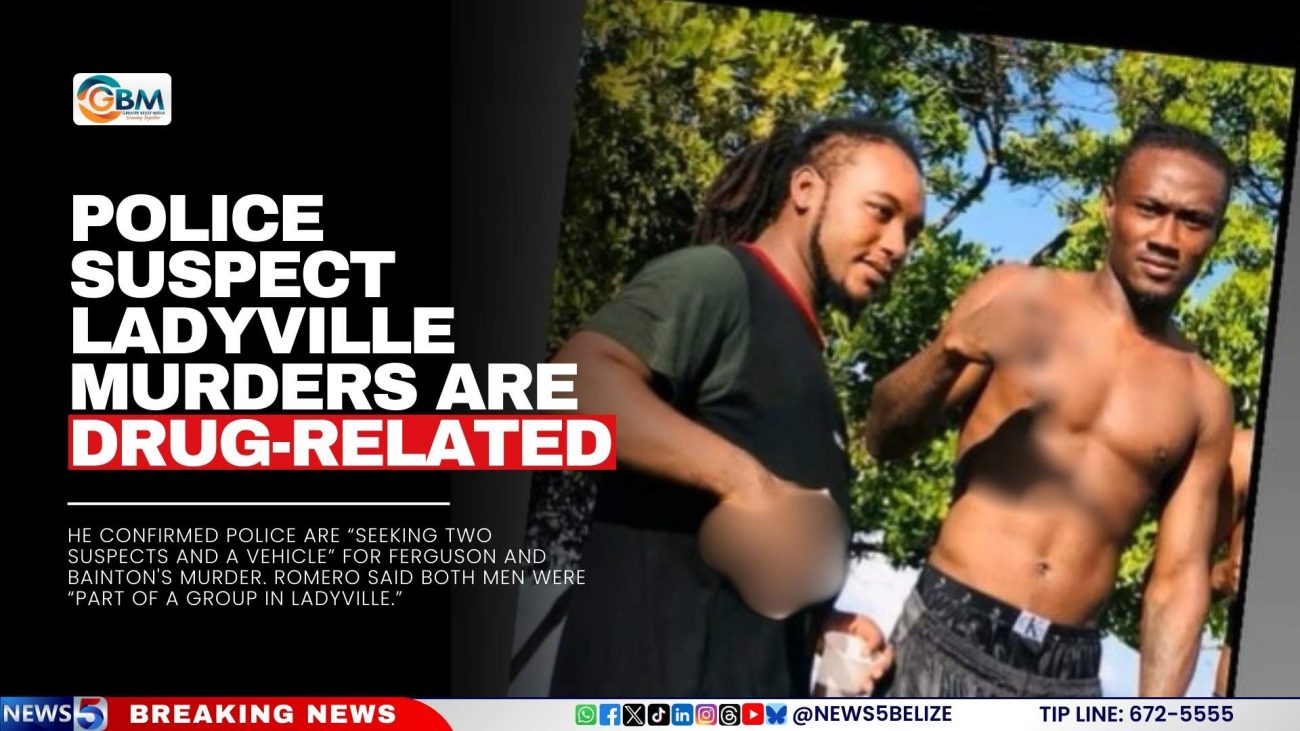 Police Suspect Ladyville Murders are Drug-Related